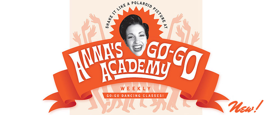 Anna's Go-Go Academy